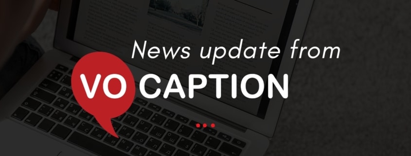 News Update on VoCaption